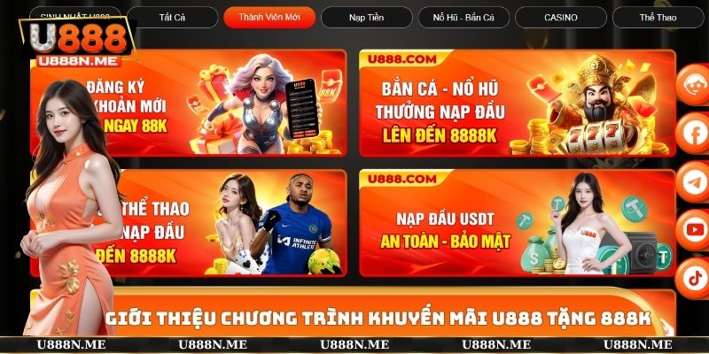 Giới thiệu chương trình khuyến mãi U888 tặng 888K
